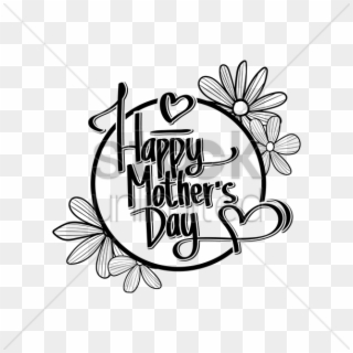 Happy Mothers Day Png - Black And White Happy Mothers Day Clipart Transparent Png