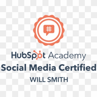 Will Loves To Talk All Things Hubspot And Can Help - Hubspot Social Media Certification Badge Clipart