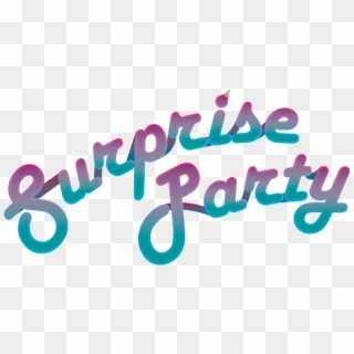 Birthday Transprent Png Free - Surprise Party Transparent Clipart