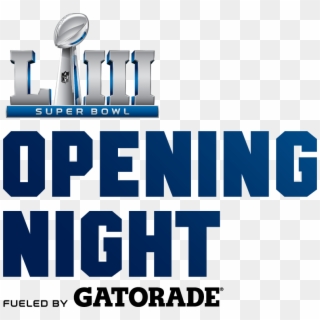Super Bowl Opening Night Fueled By Gatorade - Gatorade Clipart