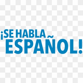 Se Habla Espanol - Se Habla Espanol Png Clipart