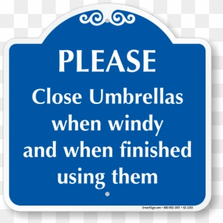 Please, Close Umbrellas When Windy And When Finished - Pool Rules Sign Clipart