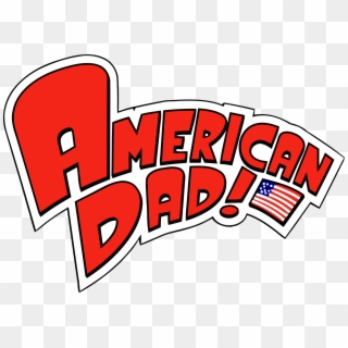 American Dad Logo Png Transparent - American Dad Sign Clipart