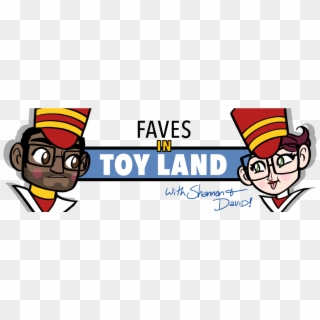 Faves In Toyland - Graphic Design Clipart