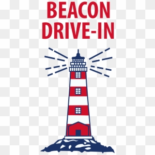 Lighhouse Clipart Labor Day - Beacon Drive In Logo - Png Download
