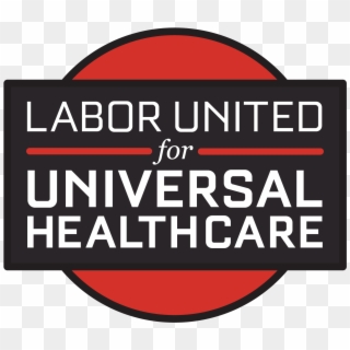Labor United For Universal Healthcare - Circle Clipart