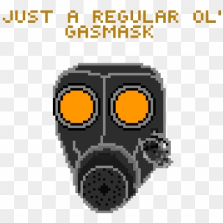 Just A Regular Ol' Gas Mask - Gas Mask Clipart